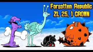 The Battle Cats: Forgotten Republic ZL 25, 1 CROWN