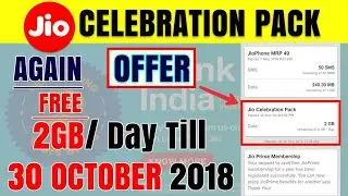 Jio Celebration Pack October 2018 Free 2GB Data Per Day | 8 GB Free for 4 Days