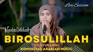 BIROSULILLAH - NADA SIKKAH feat KAM