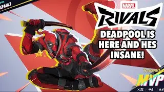 Deadpool Is Here And HE'S CRAZY (how do you even play him?) | Marvel Rivals