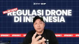 Wajib Tahu! Regulasi Drone Indonesia untuk Pilot Pemula & Profesional