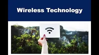 What is Wireless Technology?