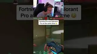 VALORANT and FORTNITE Pro 😳