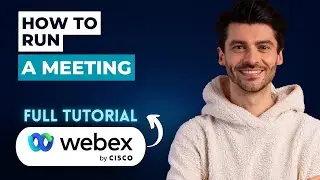 How to Run a Meeting on Cisco Webex Teams [2026 Full Guide]