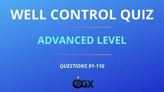 Well Control Quiz &ndash; Advanced | Questions 91-110