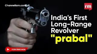 India Launches First Long-Range Revolver 'Prabal' with Advanced Features