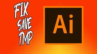 How to Fix Adobe Illustrator Save File as TMP Format File l How To Solve  As TMP Format File
