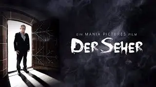 Mania Pictures: Der Seher | Trailer