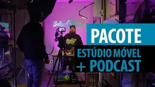 Pacote Est&uacute;dio M&oacute;vel + Podcast +Edi&ccedil;&atilde;o