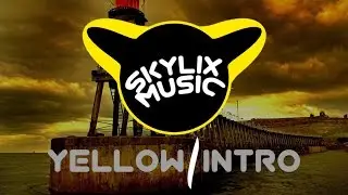 Skylix Music - Yellow / Intro (free Music)