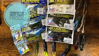 Topwater Talk Part 8 - Soft Plastic Frogs 