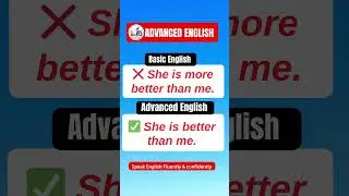 Basic English vs Advanced English  | This  sentence will help sound like a native speaker