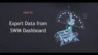 SWIM&trade; tutorial: How to Export data