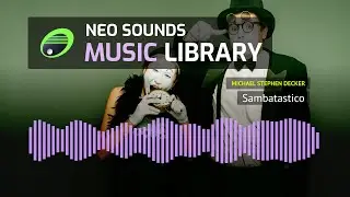 Michael Stephen Decker - Sambatastico (audio library)