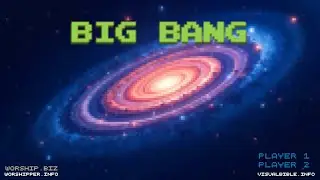 Project 6: Madness | Track06: Big Bang | EDM/1980s Arcade | &ldquo;magnificent are your works