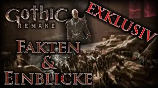 Gothic Remake - exklusive Fakten und Einblicke vom echten Remake