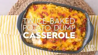 Twice Baked Potato Dump Casserole | Eat This Now | Better Homes & Gardens