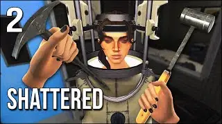 Shattered VR | Part 2 | I Performed A Lobotomy... On Myself?