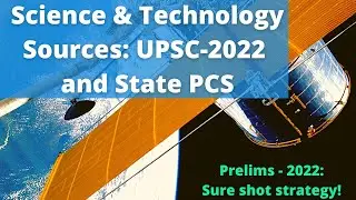 Science and Technology Strategy and Sources for #upsc #upsc2022 #upscprelims !🔥