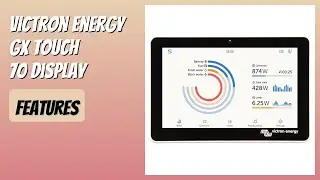 REVIEW (2026): Victron Energy GX Touch 70 Display. Features