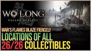 War&rsquo;s Flames Blaze Fiercely All Collectibles Wo Long Fallen Dynasty
