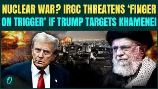 Iran to FIRE Nukes if Khamenei ATTACKED By Trump? IRGC Issues CHILLING &lsquo;Will PULL Trigger&rsquo; Threat