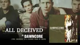 Dawncore - All Deceived