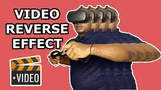How to play videos backwards - Reverse Effect 2022
