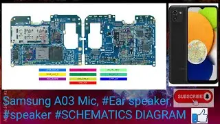 #Samsung A03 #mic #Ear speaker #speaker #SCHEMATICS DIAGRAM 