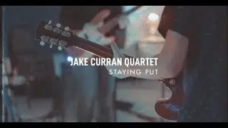 Jake Curran - Staying Put (Live)