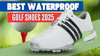 Best Waterproof Golf Shoes 2025: Top 5 Performance Review!