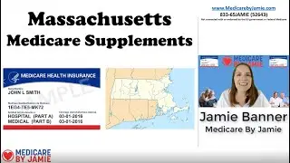 Massachusetts Medicare Supplement Plans: Choosing a Medigap in Massachusetts