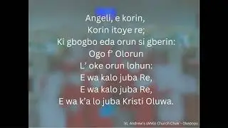 Wa Enyin Oloto (O Come All Ye Faithful - Yoruba Version)
