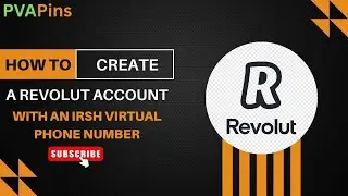 How To Create Revolut Account With Irish Virual Phone Number