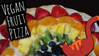 Fruit Pizza | Vegan Crust and Sauce | All the Colors of the Rainbow!