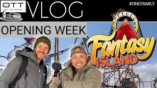 Fantasy Island Opening Week 2021 - OTT On Tour