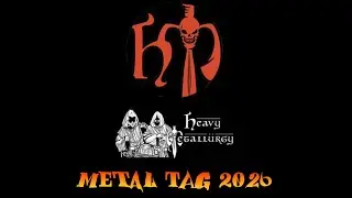 METAL TAG 2026 @HeavyMetallurgy 