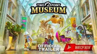 TWO POINT MUSEUM : Official Trailer simulation game