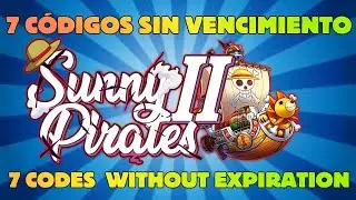 Sunny Pirates II: Grand Adventure 7 códigos sin Vencimiento