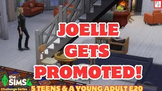 Joelle Gets Promoted! 💼  5Teens&1YA E20 Sims4 Challenges
