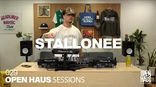 OPEN HAUS SESSIONS 029 - STALLONEE
