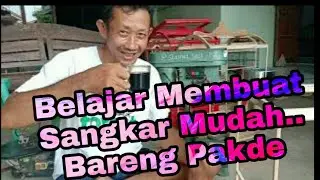 Belajar Membuat Sangkar