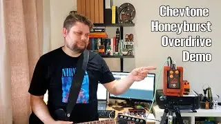 Chevtone Honeyburst Overdrive Demo
