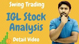 Igl Stock Analysis | Swing Trading | Igl Share Latest News Today | Positional Trading | Igl