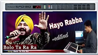 hayo rabba #bolo tara rara# song Spd-20 Patch +editing, //octapad Cover//