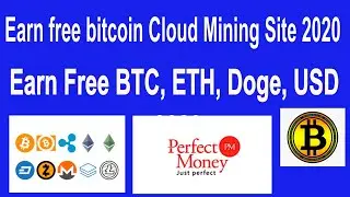 Earn free bitcoin cloud mining site 2020 l free bitcoin mining sites without investment 2020