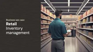 Retail: Inventory management