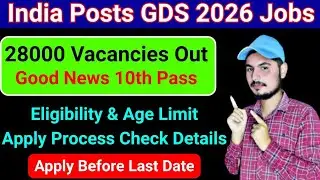 India Post GDS Recruitment 2025 | 28,000+ Posts | 10th Pass Direct Selection | No Exam Apply Online