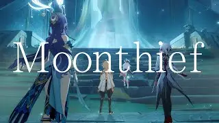 【原神】Moonthief × Genshin impact