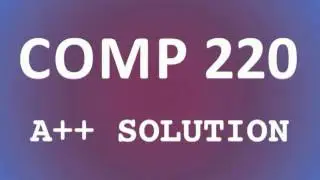 COMP220 COMP 220 COMP/220 All Labs All Weeks 1 2 3 4 5 6 7 Solution Extutorials.Com